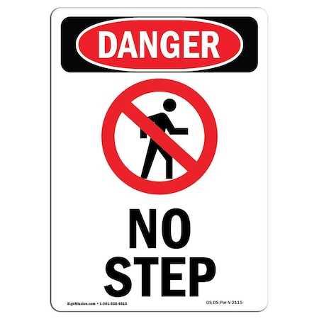 OSHA Danger Sign, No Step, 18in X 12in Rigid Plastic